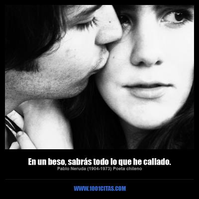En un beso, sabrás todo lo que he callado. Pablo Neruda. Secció de literatura de Titoieta Ràdio